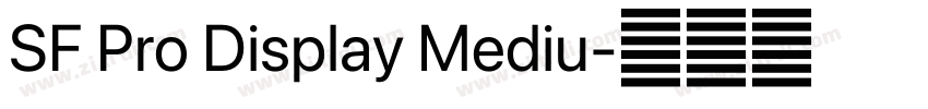 SF Pro Display Mediu字体转换